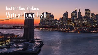 Just for New Yorkers: Virtual Town Hall