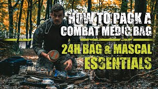 24h Bag & MASCAL Essentials | How to Pack a Combat Medic Bag