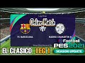 EL CLASICO | BARCELONA Vs REAL MADRID PES 2021 Android Gameplay Online Match