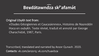 «I Cant Go To Bagad» Story In Ubykh («Bɐʁdátawnd͡za Skʲʼafamət»)
