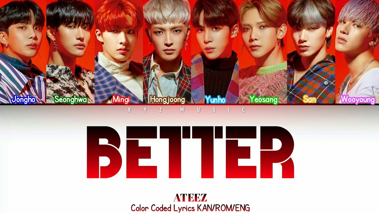 Ateez Better Color Coded Lyrics Kan Rom Eng Youtube