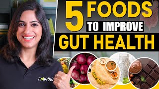 5 FOODS TO FIX YOUR GUT | By GunjanShouts screenshot 3