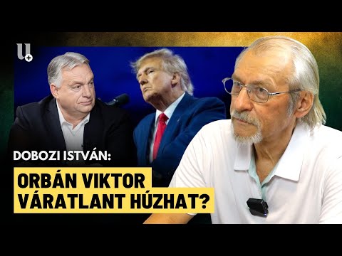 Váratlan opció: Orbán Viktor Trumpnál kérhet menedéket? - Dobozi István