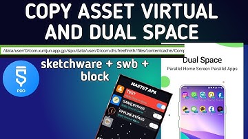 How to virtual dual space app copy asset root directory in sketchware tutorial