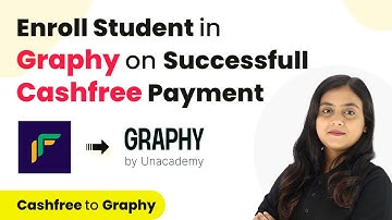 How to Enroll Student in Graphy on Successfull Cashfree Payment | Cashfree to Graphy