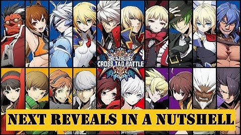 BlazBlue Cross Tag Battle next reveals in a nutshell