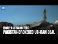 Israel’s Attacks Test Pakistan-Brokered US-Iran Deal | Dawn News English