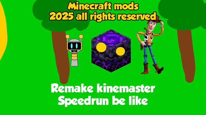 Minecraft mods logo remake kinemaster Speedrun be like speed x16👍
