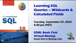 Learning SQL Queries -- Wildcard Filtering and Calculated Fields