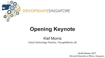 Opening Keynote - DevOpsDays Singapore 2017