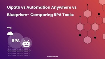 UiPath vs Automation Anywhere vs Blueprism - Which RPA Tool is Better? | RPA