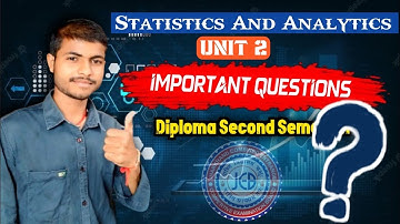 Unit 2 Important Questions of Statistics And Analytics | Diploma 2nd Sem