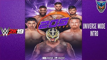 WWE 2K19 Universe Mode 205 Live Intro