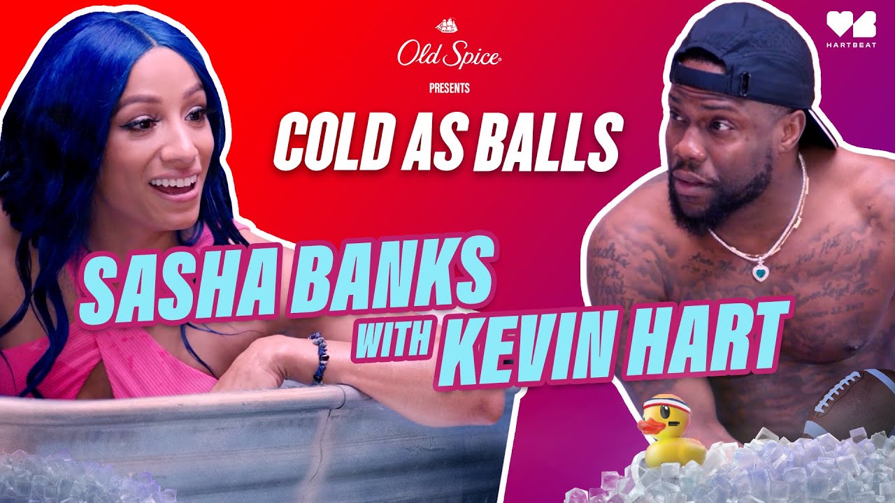 Kevin Hart Met His Match With Sasha Banks | Cold as Balls | Laugh Out Loud Network