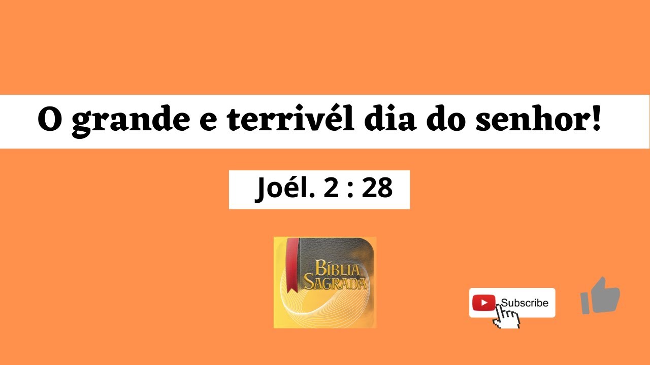O grande e terrivél dia do Senhor! YouTube O grande e terrivél dia do Senhor! YouTube