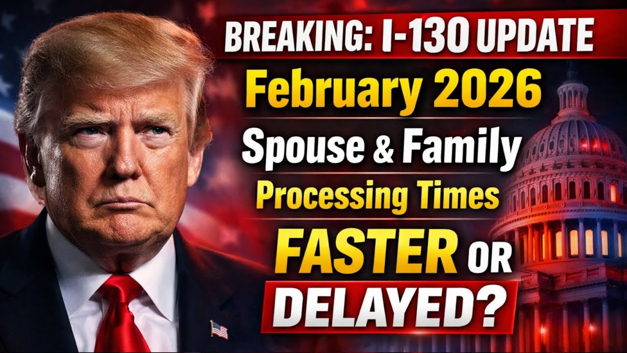 Обновление информации о сроках обработки заявления I-130 в USCIS (февраль 2026 г.): объяснение за...
