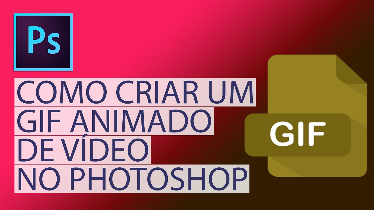 Como Criar GIF Animado no Photoshop