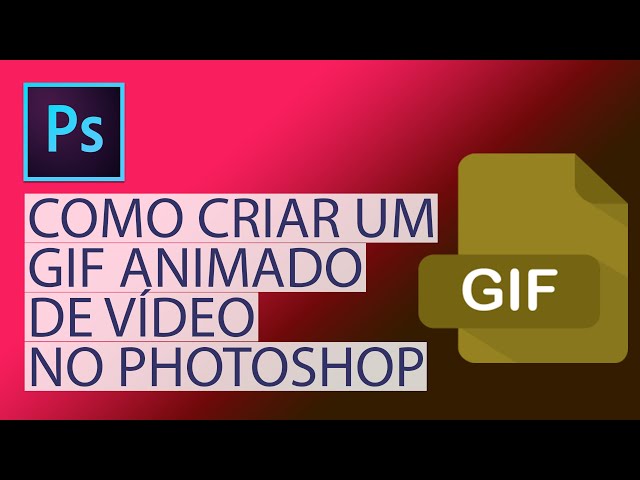Como criar um GIF (animação) no Adobe Photoshop de forma simples