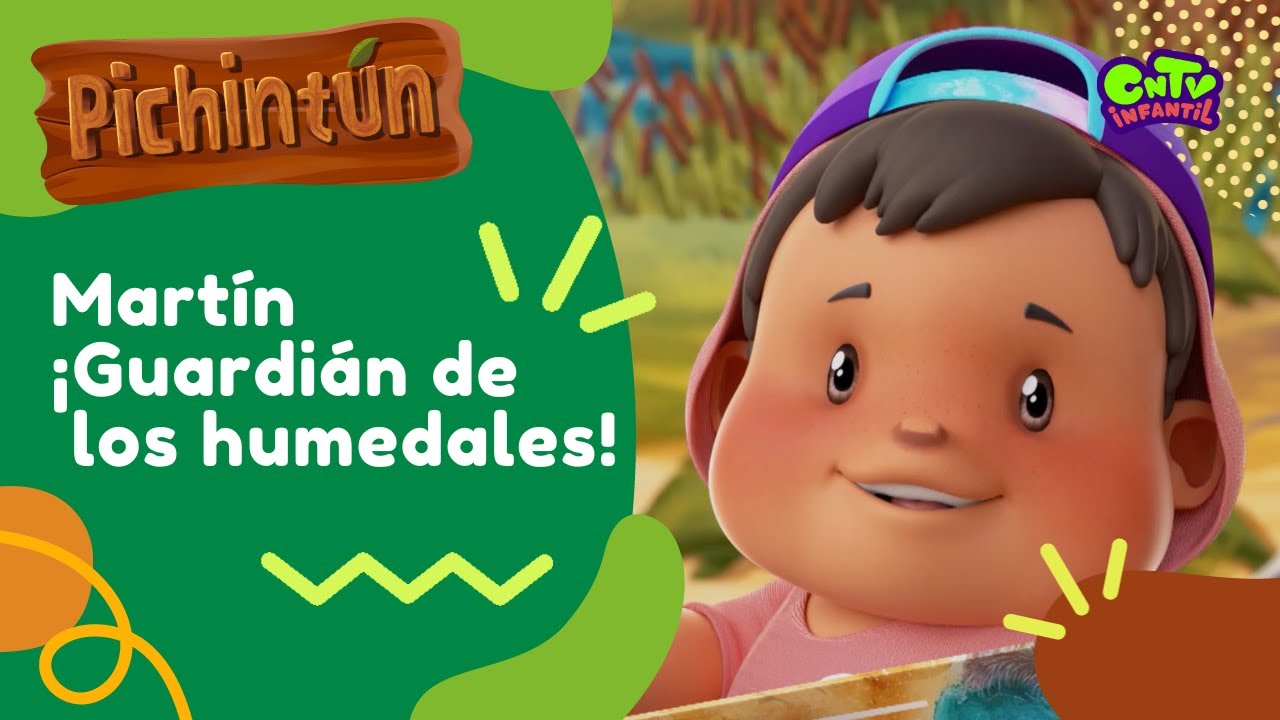 Pichintún: Martín ¡Guardián de los humedales!
