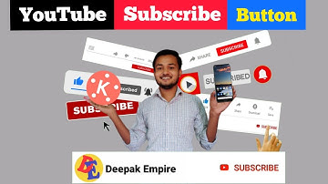 How to make Subscribe button Animation (Hindi) in Kinemaster