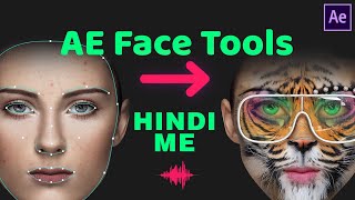 AE Face Tools - After Effects Tutuorial Hindi Me