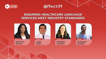 Ensuring Healthcare Language Services Meet Industry Standards