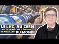 Visite au cern  le lhc plus grand acclrateur de particules du monde 