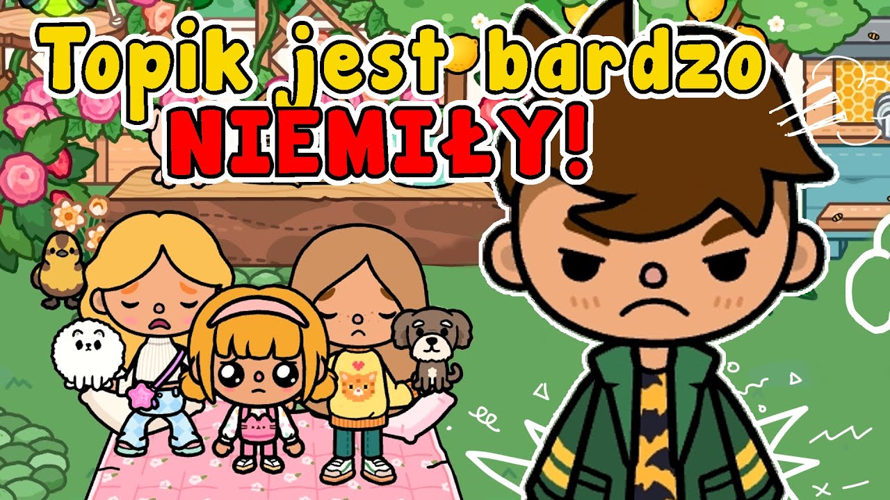 MÓJ BRAT JEST BARDZO NIEMIŁY 😡 ZŁY HUMOR NASTOLATKA 😥 TOCA BOCA HISTORYJKI PO POLSKU TOPIK I TOPCIA