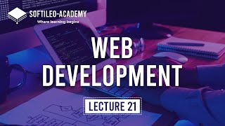 Login System Using PHP | PHP Series | Web Development Course | Lecture 21 | Softileo Academy