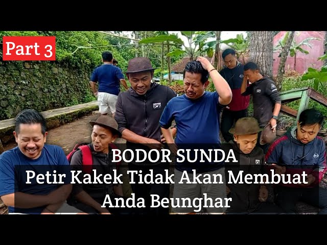 Bodor Sunda ( Part 3 ): Petir Kakek Tidak Akan Membuat Anda Beunghar class=