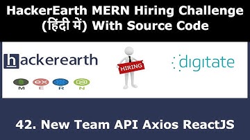 New Team API Axios ReactJS - MERN Hiring Challege - Hindi