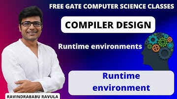 CD | Runtime environment | Introduction to Runtime environment | Ravindrababu Ravula | Free GATE CS