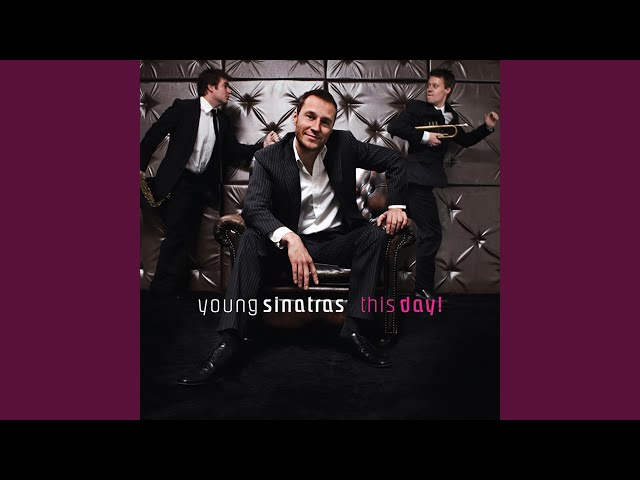 YOUNG SINATRAS - She's Got It So