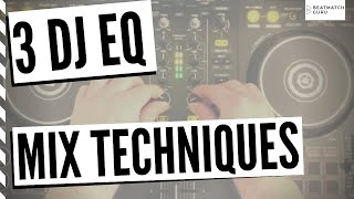 3 DJ EQ Mix Techniques Quick Tutorial screenshot 2