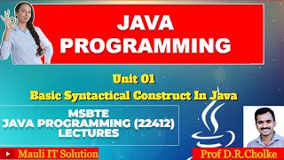 Unit 01 Basic Syntactical construct in Java_01