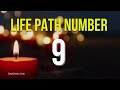 Life path number 9 the destiny of the humanitarian