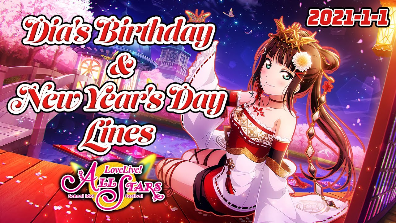 Dia's Birthday and New Year's Day Lines 2021 SIFAS YouTube