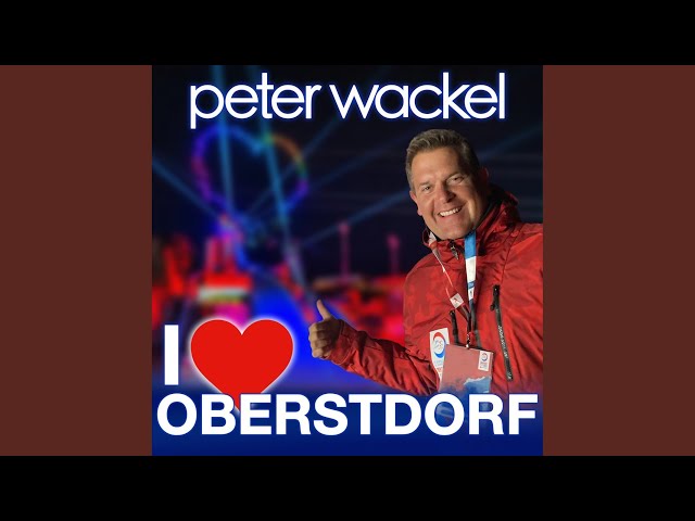 Peter Wackel - I love Oberstdorf