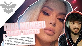 Tana Mongeau Has a D**k? | Tana Mongeau Reads Thirst Tweets