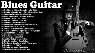 Blues Guitar - Best Electric Guitar Blues Of All Time - Best Blues Guitar Album screenshot 3