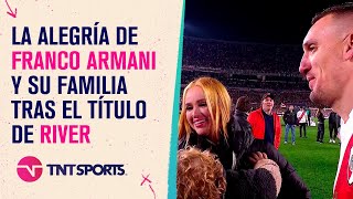 La alegría de Franco #Armani y su famila tras el título de #River en la #LPFxTNTSports