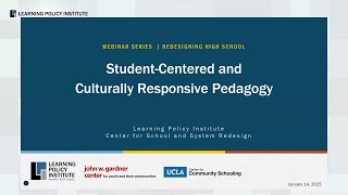 Webinar - Reimagining Education: Student-Centered and Culturally Responsive Pedagogy