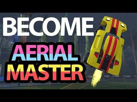 Become AERIAL MASTER in 3 minutes! - (Rocket League)