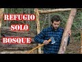 Haciendo Una Cabaña En El Bosque Solo