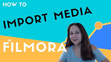 Filmora Tutorial - How to Import Media Into Filmora (importing images and video into Filmora)