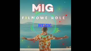 MIG - filmowe role