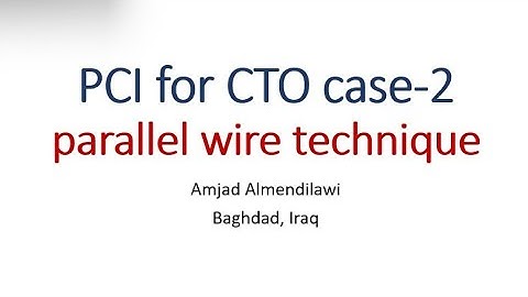 parallel wire technique for CTO