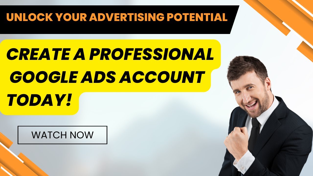 How to Create Google Ads Account in 2024 : Unleash the Power of Online ...