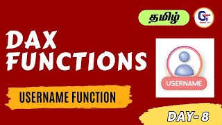 USERNAME function (DAX) - (DAX) | USERNAME function (DAX) In Power BI DAX -  Day 8 - #gokultech