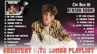 BENSON BOONE Greatest Hits Playlist 2022   The Very Best Songs Of Benson Boone Playlist Hits 2022